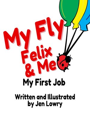 cover image of My Fly Felix & Me
